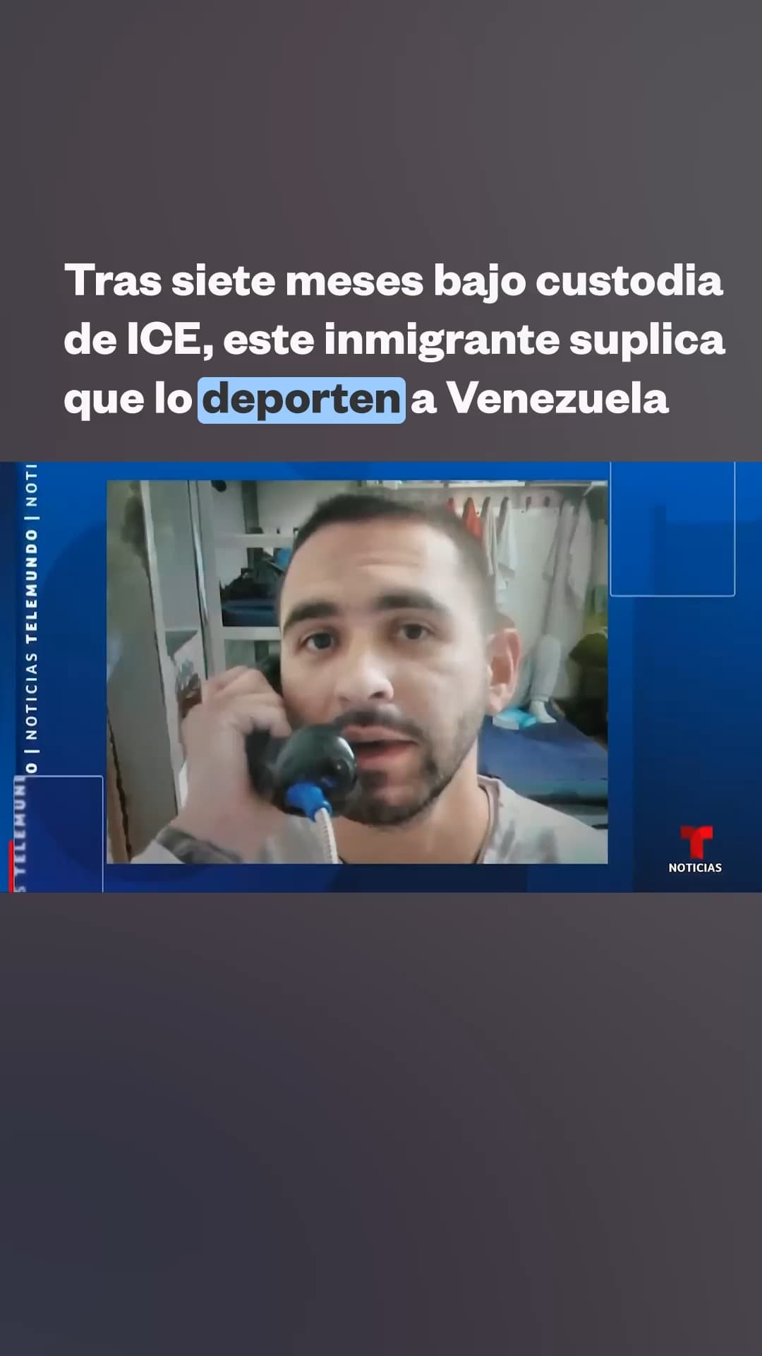Venezuelan man held 7 months by ICE begs to be deported, decries conditions